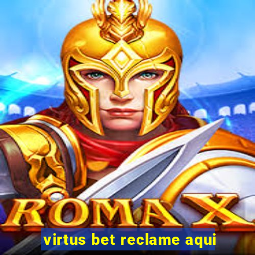 virtus bet reclame aqui